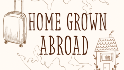 Homegrown Abroad